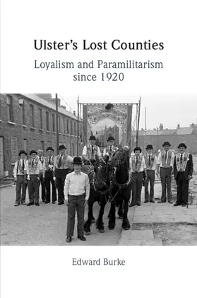 Burke |  Ulster's Lost Counties | Buch |  Sack Fachmedien