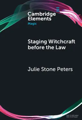 Peters |  Staging Witchcraft Before the Law | Buch |  Sack Fachmedien