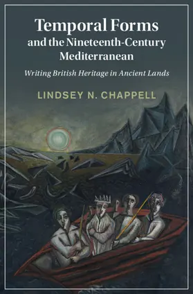 Chappell |  Temporal Forms and the Nineteenth-Century Mediterranean | Buch |  Sack Fachmedien