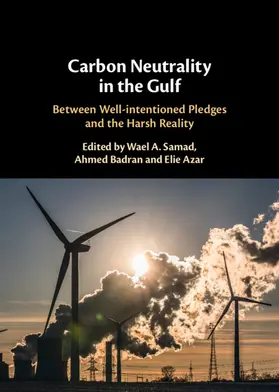 Samad / Badran / Azar |  Carbon Neutrality in the Gulf | Buch |  Sack Fachmedien