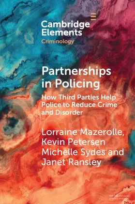 Mazerolle / Petersen / Sydes |  Partnerships in Policing | Buch |  Sack Fachmedien