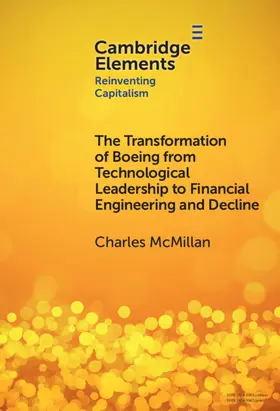 McMillan |  The Transformation of Boeing from Technological Leadership to Financial Engineering and Decline | Buch |  Sack Fachmedien