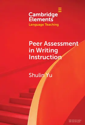Yu |  Peer Assessment in Writing Instruction | Buch |  Sack Fachmedien
