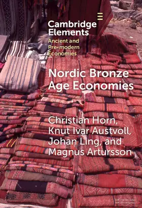 Horn / Austvoll / Artursson |  Nordic Bronze Age Economies | Buch |  Sack Fachmedien