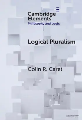 Caret |  Logical Pluralism | Buch |  Sack Fachmedien