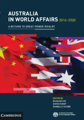 He / Hundt / Chubb |  Australia in World Affairs 2016-2020 | Buch |  Sack Fachmedien