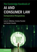 Poncibo / DiMatteo / Howells |  The Cambridge Handbook of AI and Consumer Law | Buch |  Sack Fachmedien