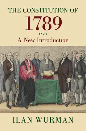 Wurman |  The Constitution of 1789 | Buch |  Sack Fachmedien