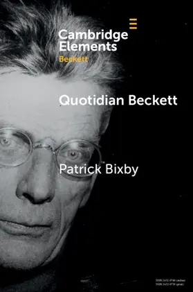Bixby |  Quotidian Beckett | Buch |  Sack Fachmedien