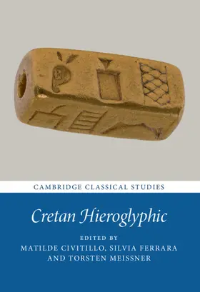 Civitillo / Ferrara / Meissner |  Cretan Hieroglyphic | Buch |  Sack Fachmedien