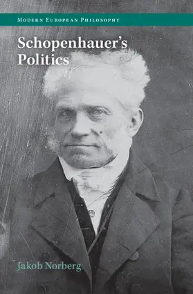 Norberg |  Schopenhauer's Politics | Buch |  Sack Fachmedien