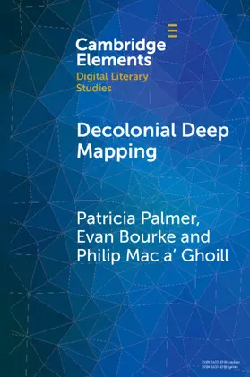 Palmer / Bourke / Mac a' Ghoill |  Decolonial Deep Mapping | Buch |  Sack Fachmedien