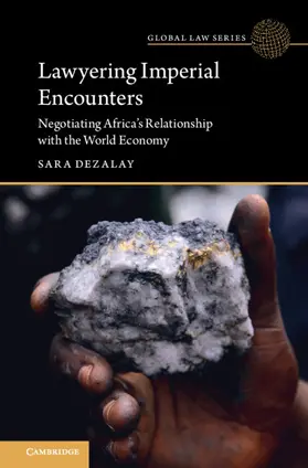 Dezalay |  Lawyering Imperial Encounters | Buch |  Sack Fachmedien