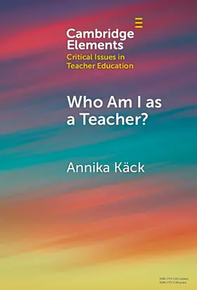 Käck |  Who Am I as a Teacher? | Buch |  Sack Fachmedien