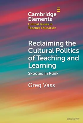 Vass |  Reclaiming the Cultural Politics of Teaching and Learning | Buch |  Sack Fachmedien