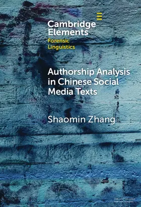Zhang |  Authorship Analysis in Chinese Social Media Texts | Buch |  Sack Fachmedien