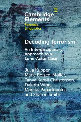 Kupper / Bojsen-Møller / Christensen |  Decoding Terrorism | Buch |  Sack Fachmedien