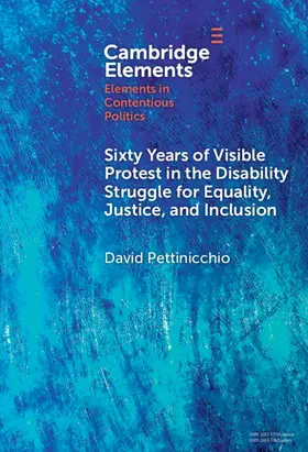 Pettinicchio |  Sixty Years of Visible Protest in the Disability Struggle for Equality, Justice, and Inclusion | Buch |  Sack Fachmedien