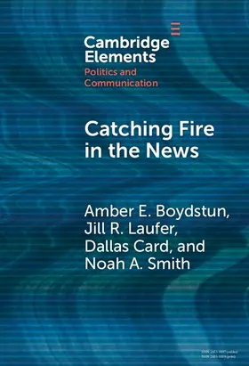 Boydstun / Laufer / Card |  Catching Fire in the News | Buch |  Sack Fachmedien