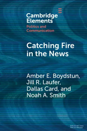 Boydstun / Laufer / Card |  Catching Fire in the News | Buch |  Sack Fachmedien