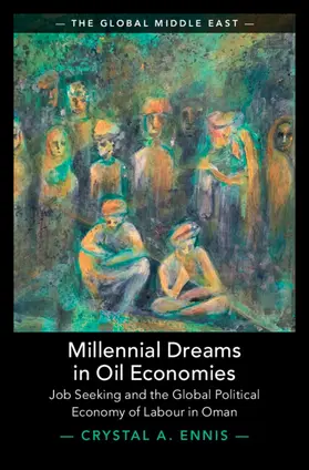 Ennis | Millennial Dreams in Oil Economies | Buch | 978-1-009-49947-7 | www.sack.de