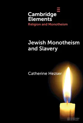 Hezser |  Jewish Monotheism and Slavery | Buch |  Sack Fachmedien