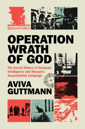 Guttmann |  Operation Wrath of God | Buch |  Sack Fachmedien