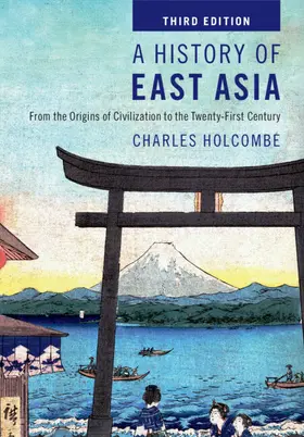 Holcombe |  A History of East Asia | Buch |  Sack Fachmedien