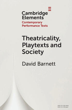 Barnett | Theatricality, Playtexts and Society | Buch | 978-1-00-950628-1 | sack.de