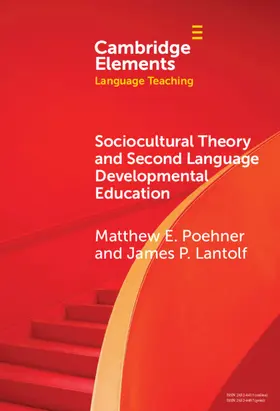 Poehner / Lantolf |  Sociocultural Theory and Second Language Developmental Education | Buch |  Sack Fachmedien