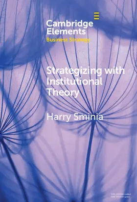 Sminia |  Strategizing With Institutional Theory | Buch |  Sack Fachmedien