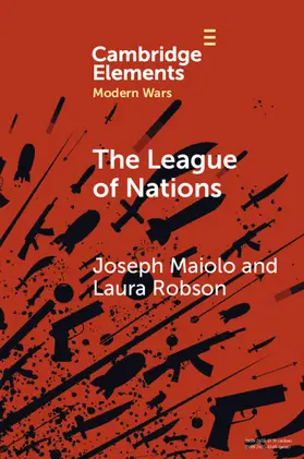 Maiolo / Robson |  The League of Nations | Buch |  Sack Fachmedien