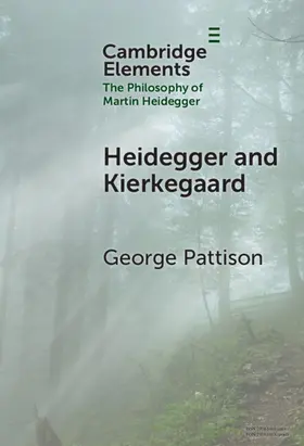 Pattison |  Heidegger and Kierkegaard | Buch |  Sack Fachmedien