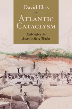 Eltis |  Atlantic Cataclysm | Buch |  Sack Fachmedien