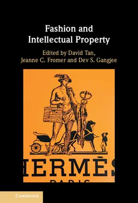 Tan / Gangjee / Fromer |  Fashion and Intellectual Property | Buch |  Sack Fachmedien