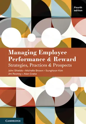 Shields / Brown / Kim | Managing Employee Performance and Reward | Buch | 978-1-009-52033-1 | www.sack.de