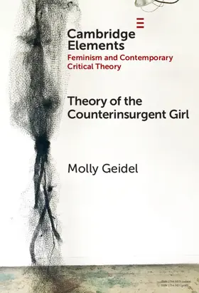 Geidel |  Theory of the Counterinsurgent Girl | Buch |  Sack Fachmedien