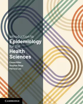 Miller / Begg / Lee |  Introduction to Epidemiology for the Health Sciences | Buch |  Sack Fachmedien