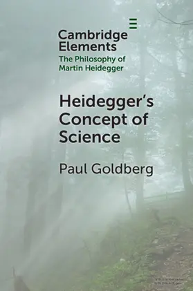 Goldberg |  Heidegger's Concept of Science | Buch |  Sack Fachmedien