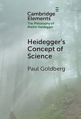 Goldberg |  Heidegger's Concept of Science | Buch |  Sack Fachmedien