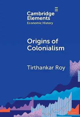 Roy |  Origins of Colonialism | Buch |  Sack Fachmedien