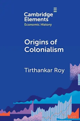 Roy |  Origins of Colonialism | Buch |  Sack Fachmedien