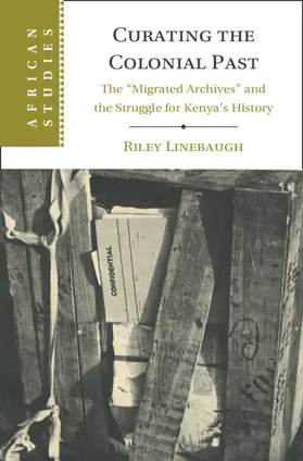 Linebaugh |  Curating the Colonial Past | Buch |  Sack Fachmedien