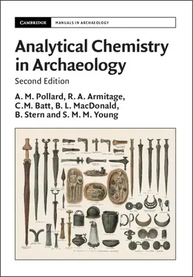 Pollard / Armitage / Batt |  Analytical Chemistry in Archaeology | Buch |  Sack Fachmedien