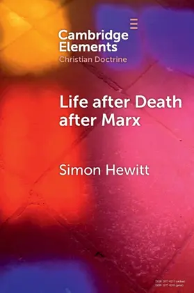 Hewitt |  Life after Death after Marx | Buch |  Sack Fachmedien