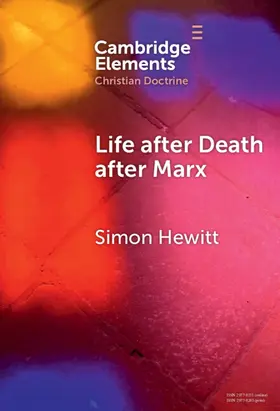 Hewitt |  Life after Death after Marx | Buch |  Sack Fachmedien