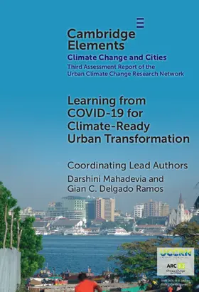 Mahadevia / Delgado-Ramos / Barnes |  Learning from COVID-19 for Climate-Ready Urban Transformation | Buch |  Sack Fachmedien