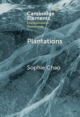 Chao | Plantations | Buch | 978-1-009-53125-2 | www.sack.de