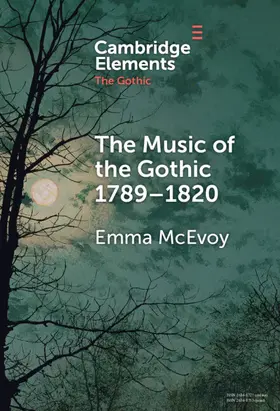 McEvoy |  The Music of the Gothic | Buch |  Sack Fachmedien
