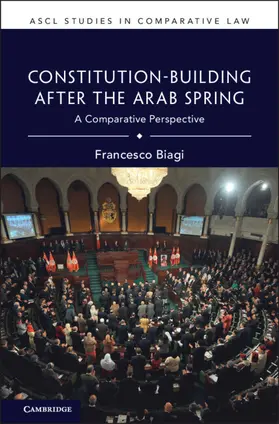 Biagi |  Constitution-Building After the Arab Spring | Buch |  Sack Fachmedien